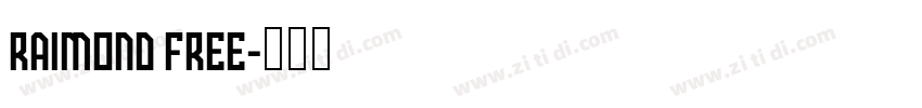 Raimond FREE字体转换